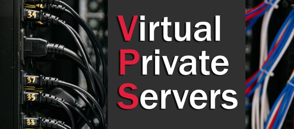Virtual Private Server Hosting