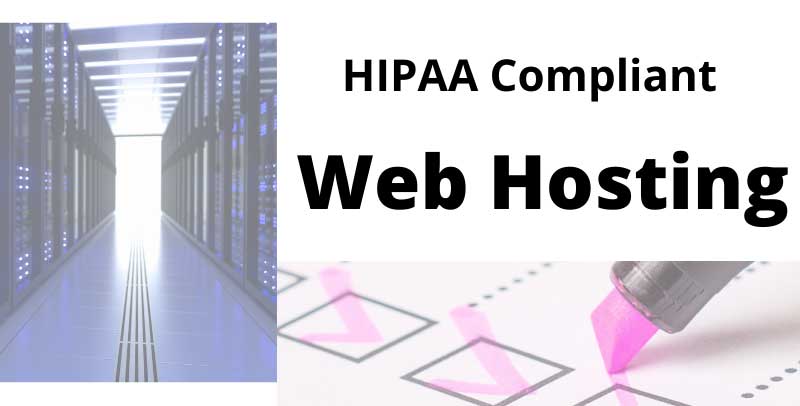 HIPAA Compliant Web Hosting